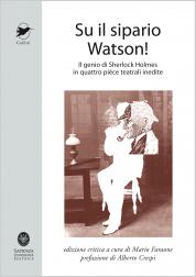Su il Sipario Watson! copertina del libro